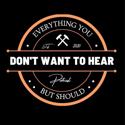 "TAKING the RISK, and NOT just TALKING about it" | Everything You Don't Want to Hear...But Should |