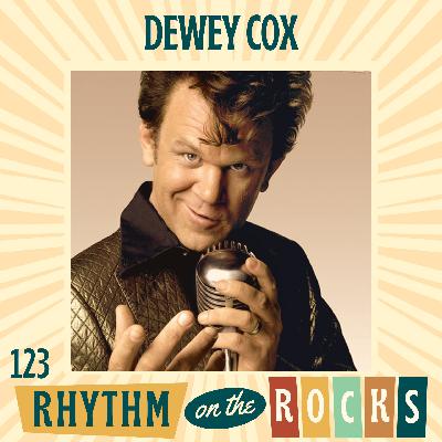 The Life and Times of Dewey Cox