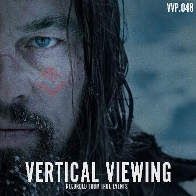 Ep. 048 - The Revenant (SPECIAL GUEST: Diana Bang)