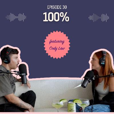 100% (feat. Cody Law) 100% (feat. Cody Law)