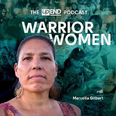 Warrior Women (with Marcella Gilbert)