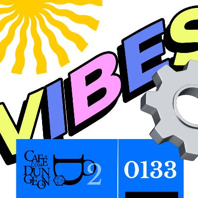 Mecânicas também são Vibes #0133 Mecânicas também são Vibes #0133