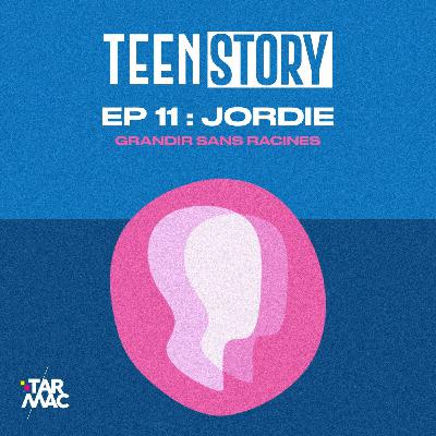 Jordie : grandir sans racines Jordie : grandir sans racines