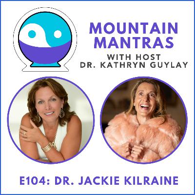 MMP104 - Train Your Brain with Dr. Jackie Kilraine