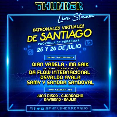 Patronales de Santiago 01 Ph Thunder 2020 JuanDisco Djraymond507