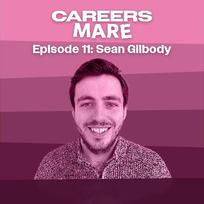 Ep. 11: Sean Gilbody Ep. 11: Sean Gilbody