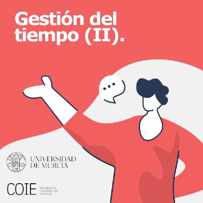 Gestión del tiempo (II)