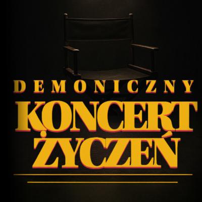 Demoniczny Koncert Życzeń. Halloween 2025 #90