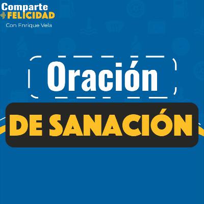 #154 Oración de sanación física e interior. #154 Oración de sanación física e interior.