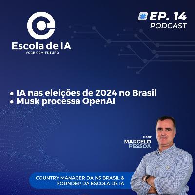#14 - Notícias recentes de IA comentadas | Março 2024