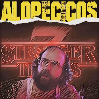 #18 - Stranger Things 3: Bald Eagle Edition [Full Spoiler]