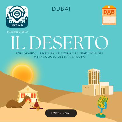 Il deserto di Dubai Il deserto di Dubai