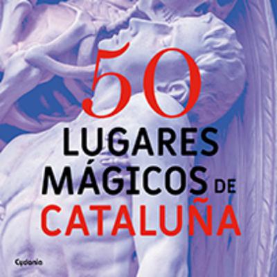Presentación “50 Lugares mágicos de Cataluña” con Luis Silva Presentación “50 Lugares mágicos de Cataluña” con Luis Silva