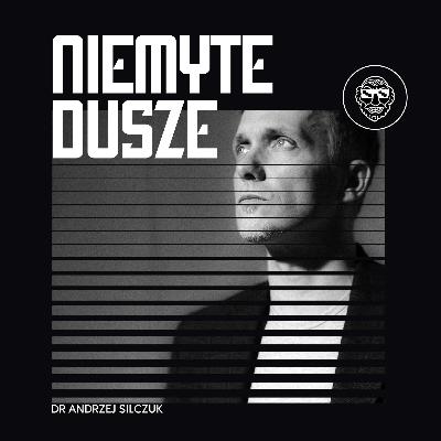 Niemyte dusze czy... narkotyki?