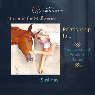 Mirror in the Stall Series: Susi May Empowerment|Presence|Nature