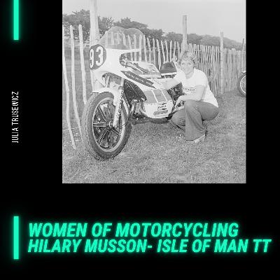 [EN] Women of Motorcycling #2 - Hilary Musson