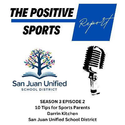 The Positive Sports Report - Season 3 Episode 2 - September 2024