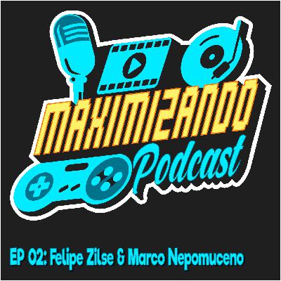 Maximizando Ep. 002