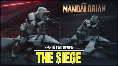 The Mandalorian Chapter 12 - The Siege Review