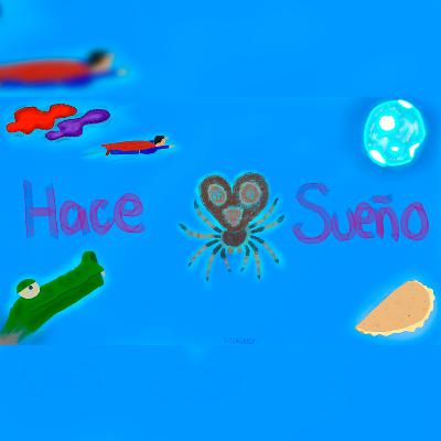 Ep. 12 - Hace Sueño