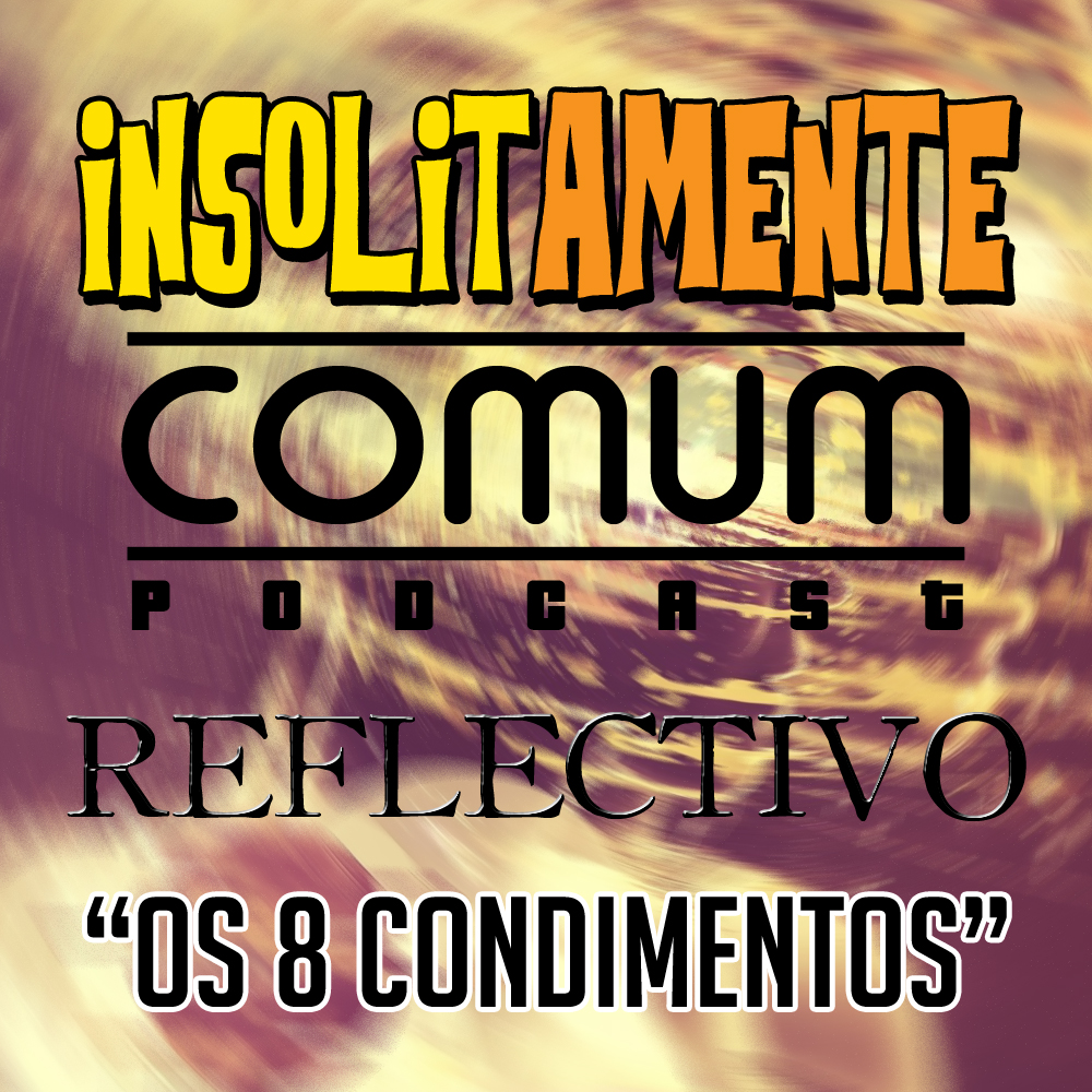 Insolitamente Comum