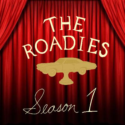 The Roadies - A Celebration of Season 1