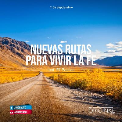 "Nuevas Rutas Para Vivir La Fe". Feat. Eli Bastías. "Nuevas Rutas Para Vivir La Fe". Feat. Eli Bastías.