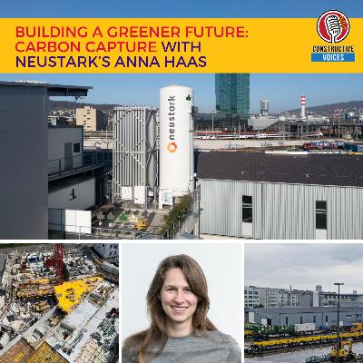 Building a Greener Future: Carbon Capture with Neustark’s Anna Haas Building a Greener Future: Carbon Capture with Neustark’s Anna Haas