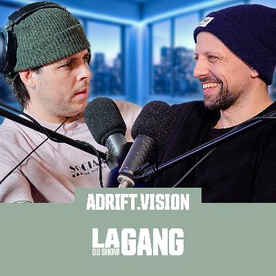 De la prison au Mexique aux tribus de Papouasie : l’incroyable parcours de Adrift.Vision | La Gang #168 De la prison au Mexique aux tribus de Papouasie : l’incroyable parcours de Adrift.Vision | La Gang #168