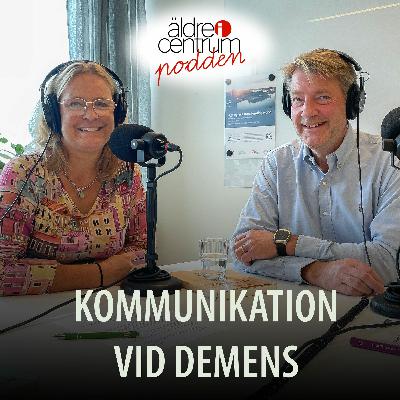 Avsnitt 25: Kommunikation vid demens Avsnitt 25: Kommunikation vid demens