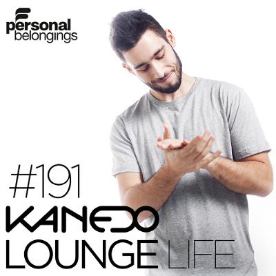 KANEDO - LOUNGE LIFE Ep.191 (Deep Edition)