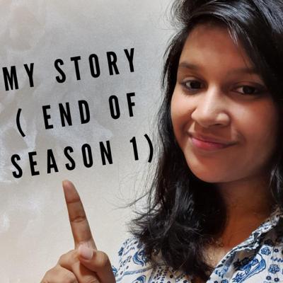 My story (End of season 1) My story (End of season 1)