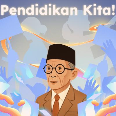 Eps 37: Pendidikan kita!