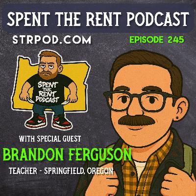 Ep245 Teacher Brandon Ferguson Ep245 Teacher Brandon Ferguson