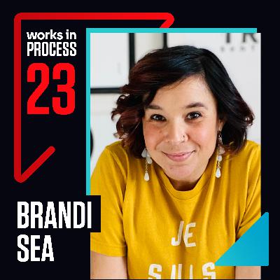 Finding Uncommon Inspiration w/ Brandi Sea