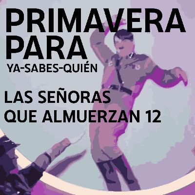 Primavera para Ya-sabes-quién