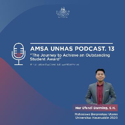 [AMSA-UNHAS POD.13] The Journey to Achieve an Outstanding Student Title