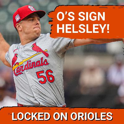 Orioles sign closer Ryan Helsley to a two-year contract! - REACTION & ANALYSIS Orioles sign closer Ryan Helsley to a two-year contract! - REACTION & ANALYSIS