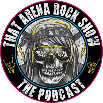 That Arena Rock Show 2 That Arena Rock Show 2