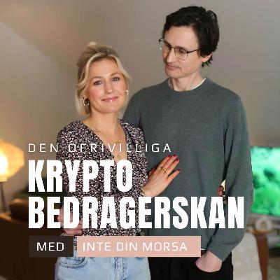 Den ofrivilliga kryptobedragerskan