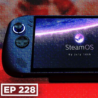 My SteamOS handheld has been delayed by 3 weeks - WULFF DEN Podcast Ep 228