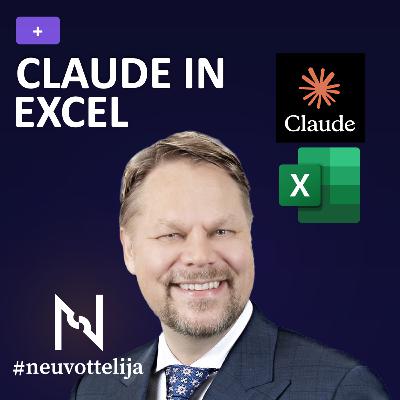 Claude in Excel | Sami Miettinen | #neuvottelija Claude in Excel | Sami Miettinen | #neuvottelija