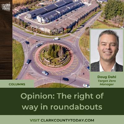 Opinion: The right of way in roundabouts Opinion: The right of way in roundabouts