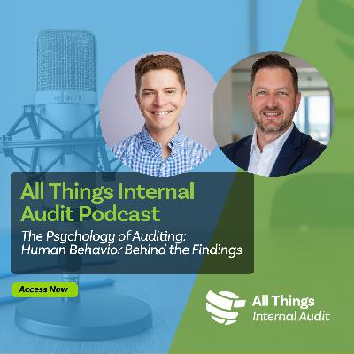The Psychology of Auditing: Human Behavior Behind the Findings