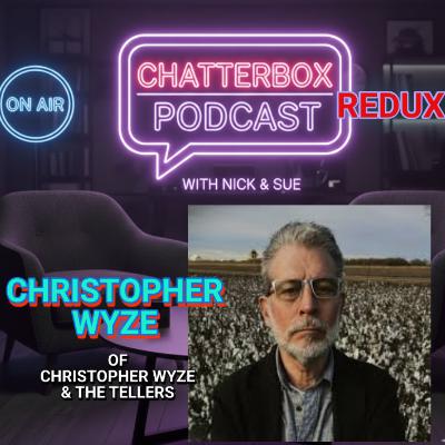 Christopher Wyze of Christopher Wyze & The Tellers
