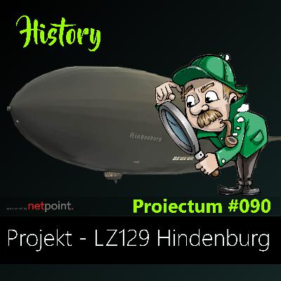 #090 | Projekt LZ129 Hindenburg