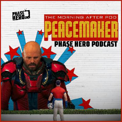 Peacemaker S2E7 Recap, David Denman Interview | The Morning After Pod #7