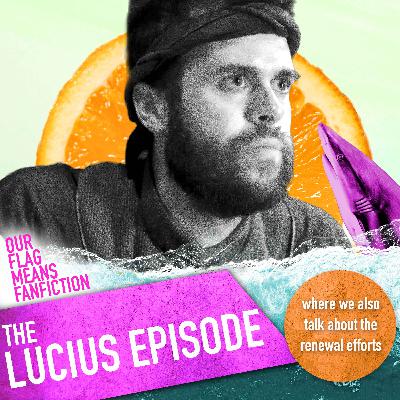 The Lucius Episode (brought to you by Bath & Body Works)