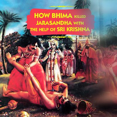 How Bhima Killed Jarasandha With The Help Of SriKrishna | Samskruthi