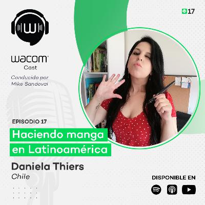 Daniela Thiers - Haciendo manga en Latinoamérica Daniela Thiers - Haciendo manga en Latinoamérica